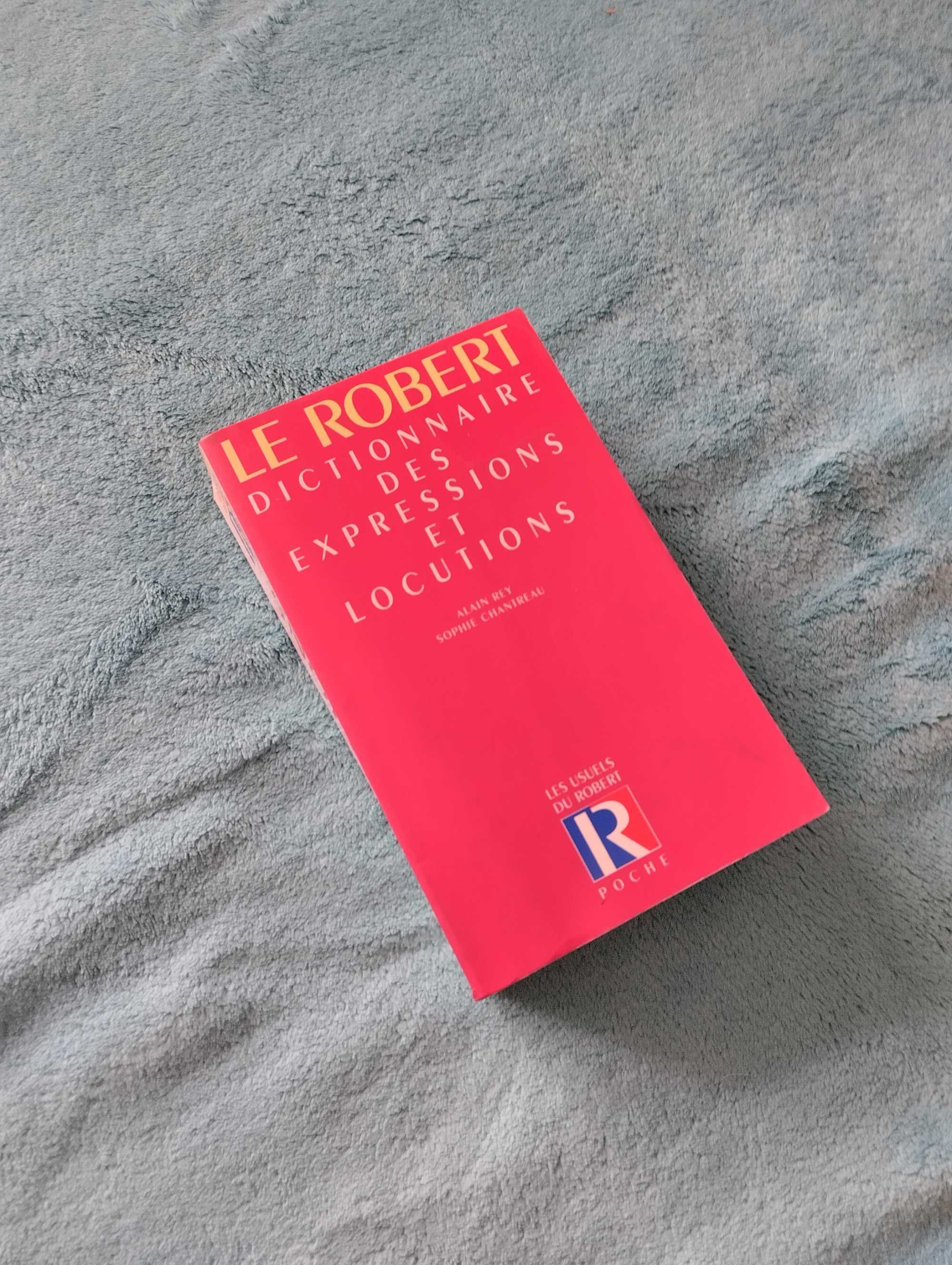 LR ROBERT Dictionnaire Des Expression et Locution