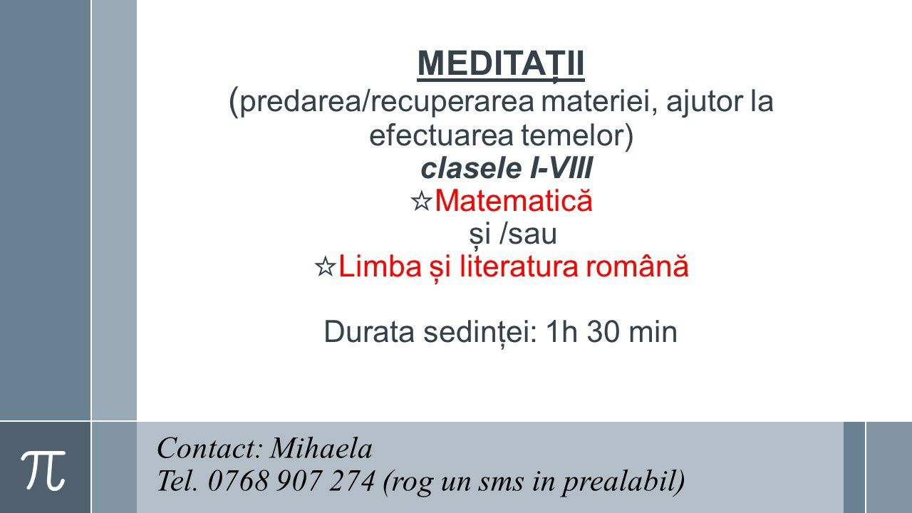 Meditații la Matematică și/sau Română 5-8