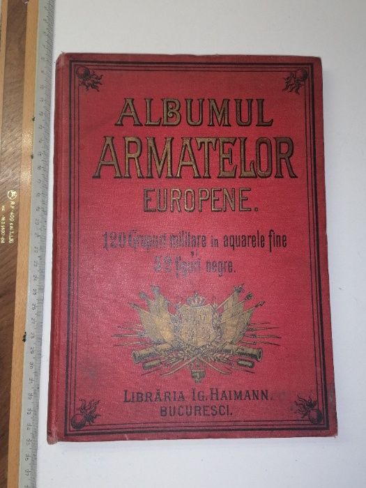 carte Albumul armatelor europene - Bucuresci 1891 /120 acuarele si 52