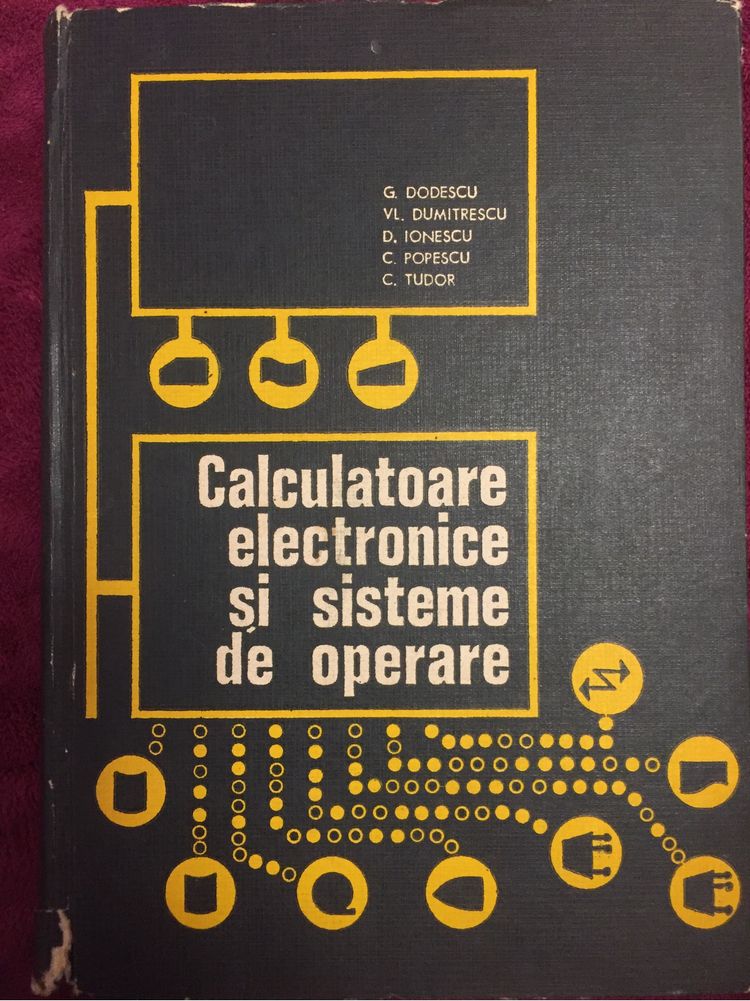 Calculatoare electronice si sisteme de operare, G. Dodescu