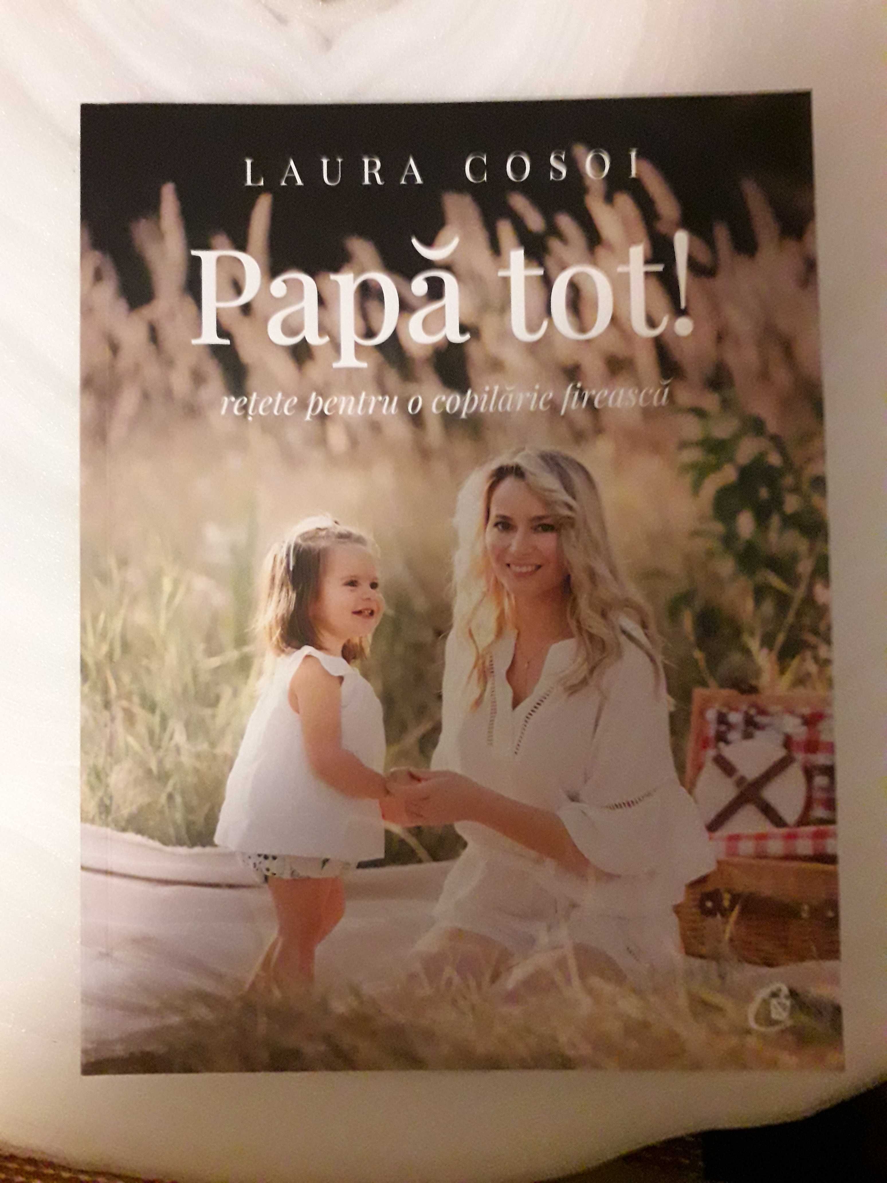 Papă tot!, de Laura Cosoi (volum)