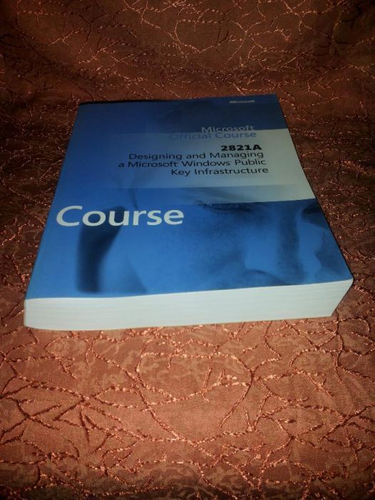 microsoft official cours 2821A designing and managing