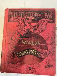 1893 Illustrated Home Book of The World's Great Nations - Carte veche