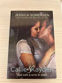 "Callie & Kayden" de Jessica Sorensen