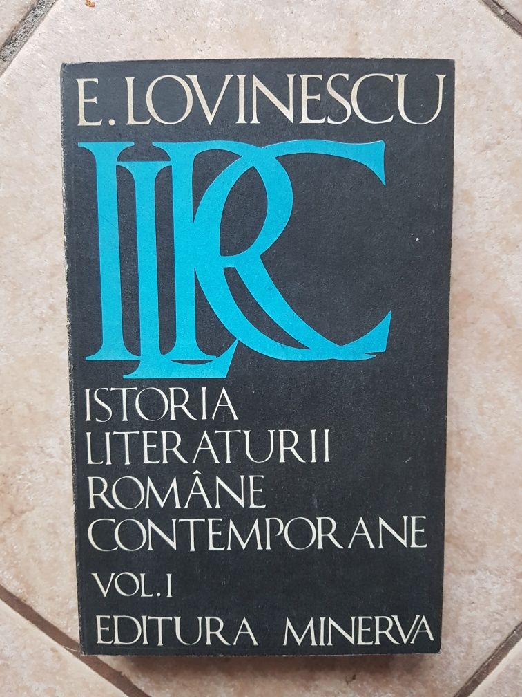 Eugen Lovinescu - Istoria literaturii romane contemporane (2 volume)