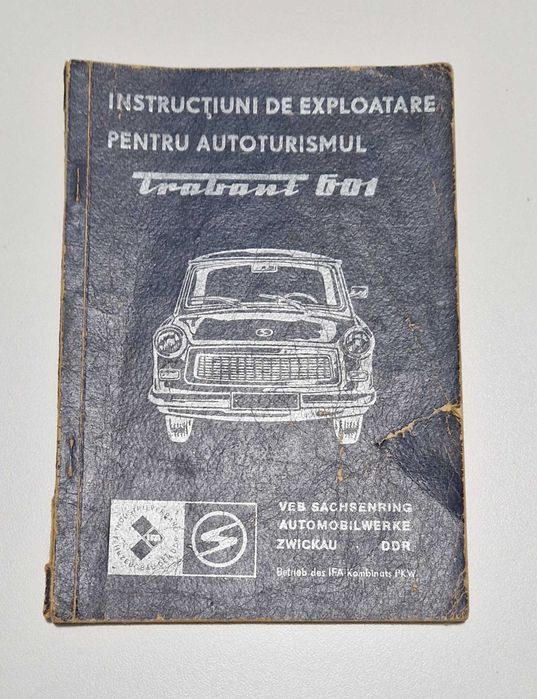 Instructiuni de exploatare pentru autoturismul Trabant 601
