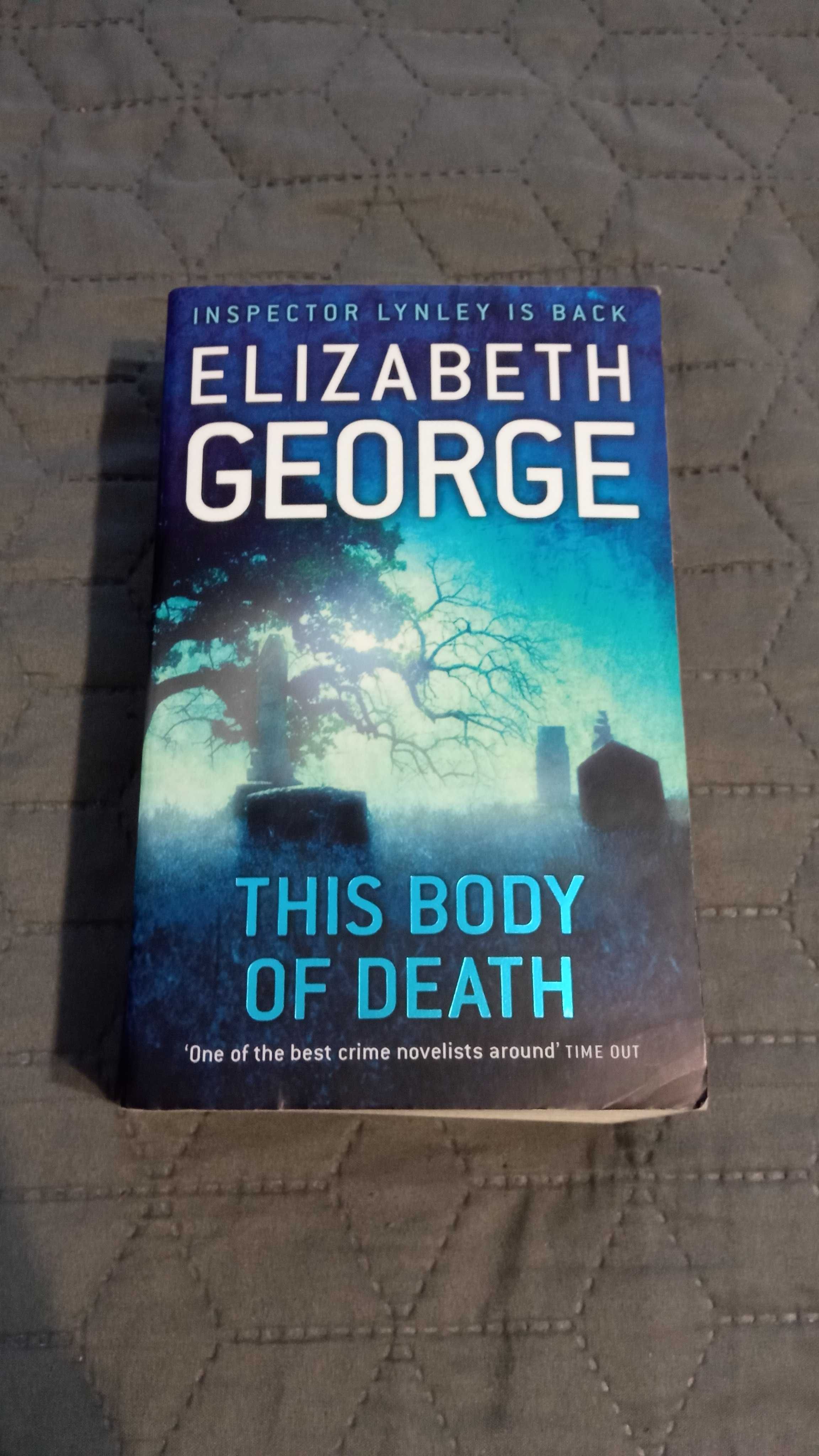 This body of death - Carte in limba engleza de Elisabeth George