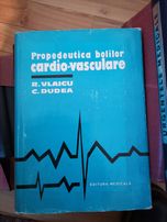 Propedeutica Bolilor Cardio-Vasculare - R. Vlaicu, C. Dudea