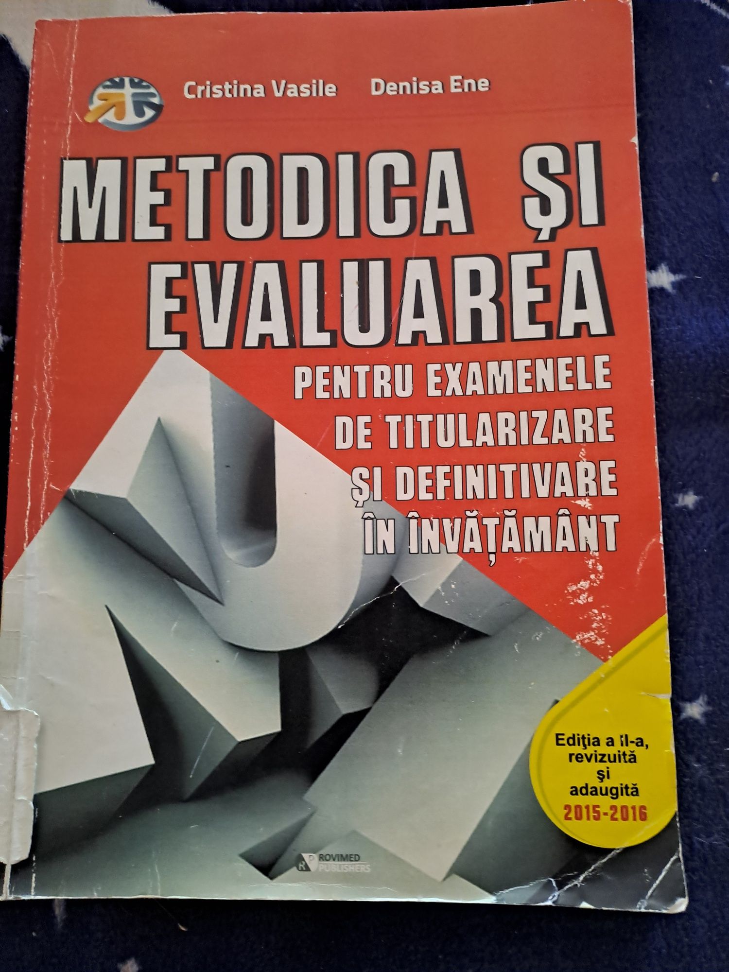 Metodica și evaluarea