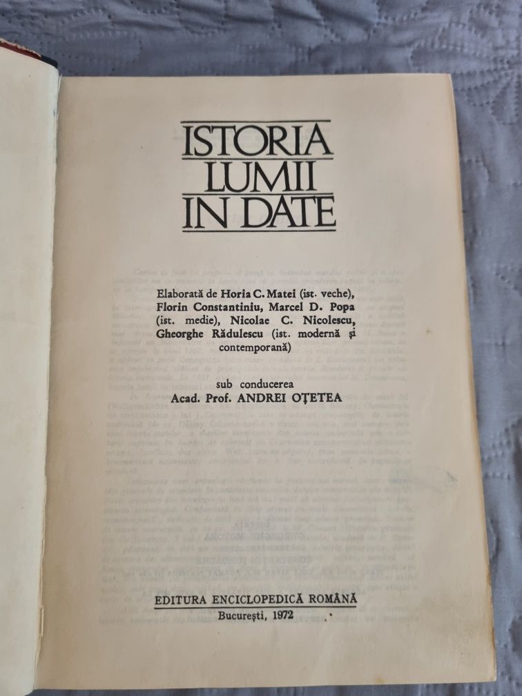 Istoria lumii în date- Andrei Otetea, ed Enciclopedica 1972