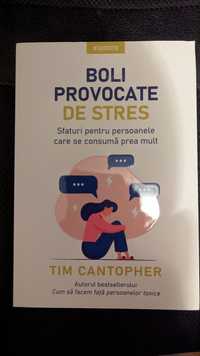 Boli provocate de stres - Tim Cantopher