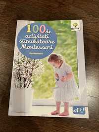 Carte 100 de activitati stimulatoare montessori