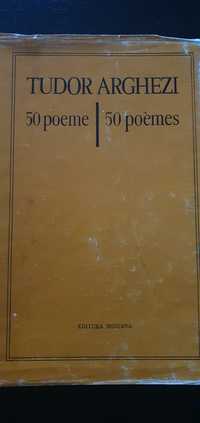 50 poeme,  50 poemes Tudor Arghezi editie bilingva