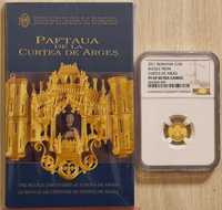 Moneda istoria aurului BNR Paftaua Curtea de Arges gradata NGC PF 69