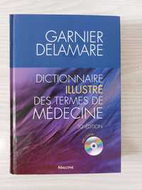 Garnier Delamare: Dictionnaire illustre des termes de medicine