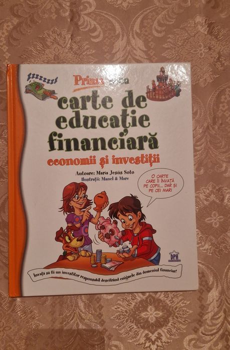 Vand cartea: Prima mea carte de educatie financiara