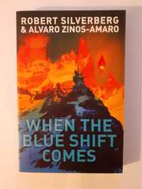 Robert Silverberg, When the blue shift comes (science fiction)