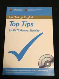 Cambridge english Top tips for IELTS general training