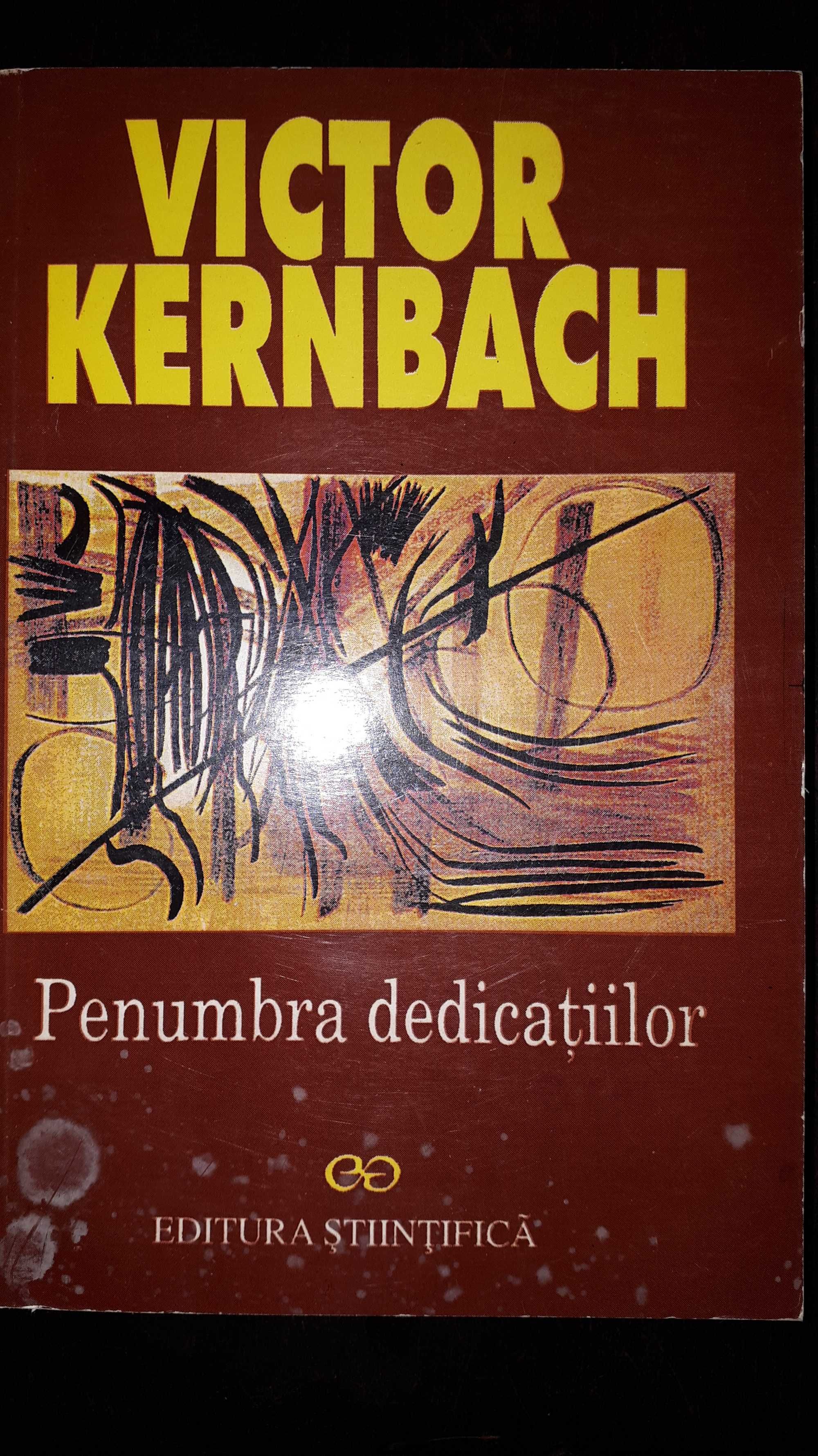 Penumbra dedicatiilor, Victor Kernbach