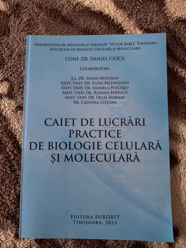 Lucrari Practice de Biologie Celulara si Moleculara