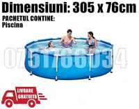 Piscina Bazin Rotunda Cadru Metalic 305x76cm LIVRARE GRATUITA