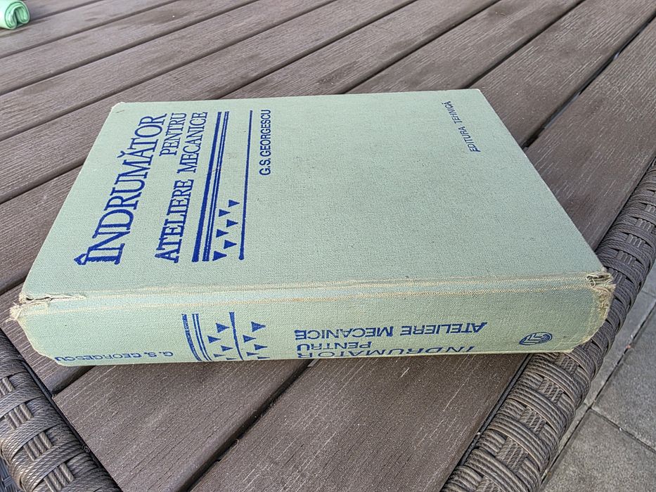 Îndrumător pentru ateliere mecanice, G. S. Georgescu