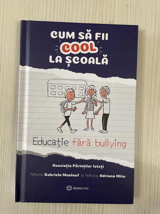 Cum sa fii cool la scoala carte adolescenti