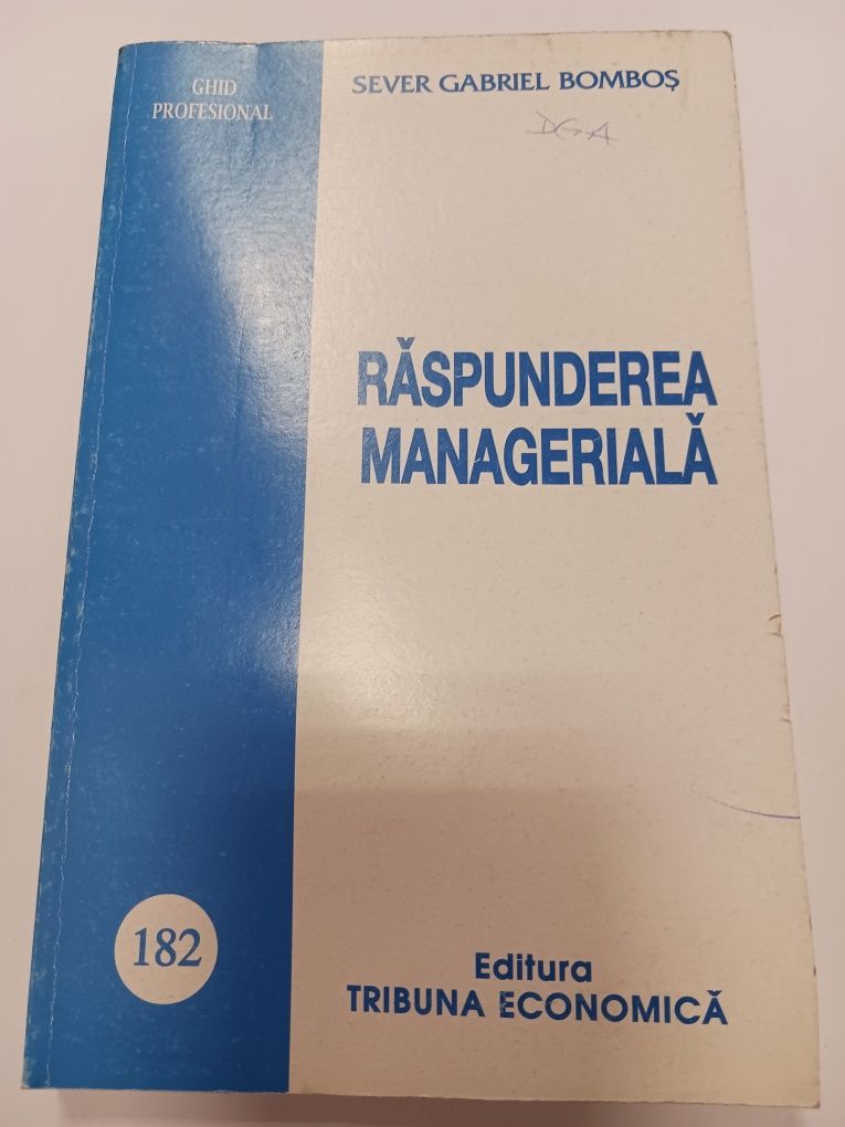 Vând cartea Raspunderea managerială,  de Sever Gabriel Bomboș
