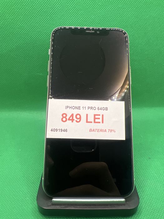 Iphone 11 Pro 64GB, bateria 78%, Lazar Amanet Crangasi, 40919