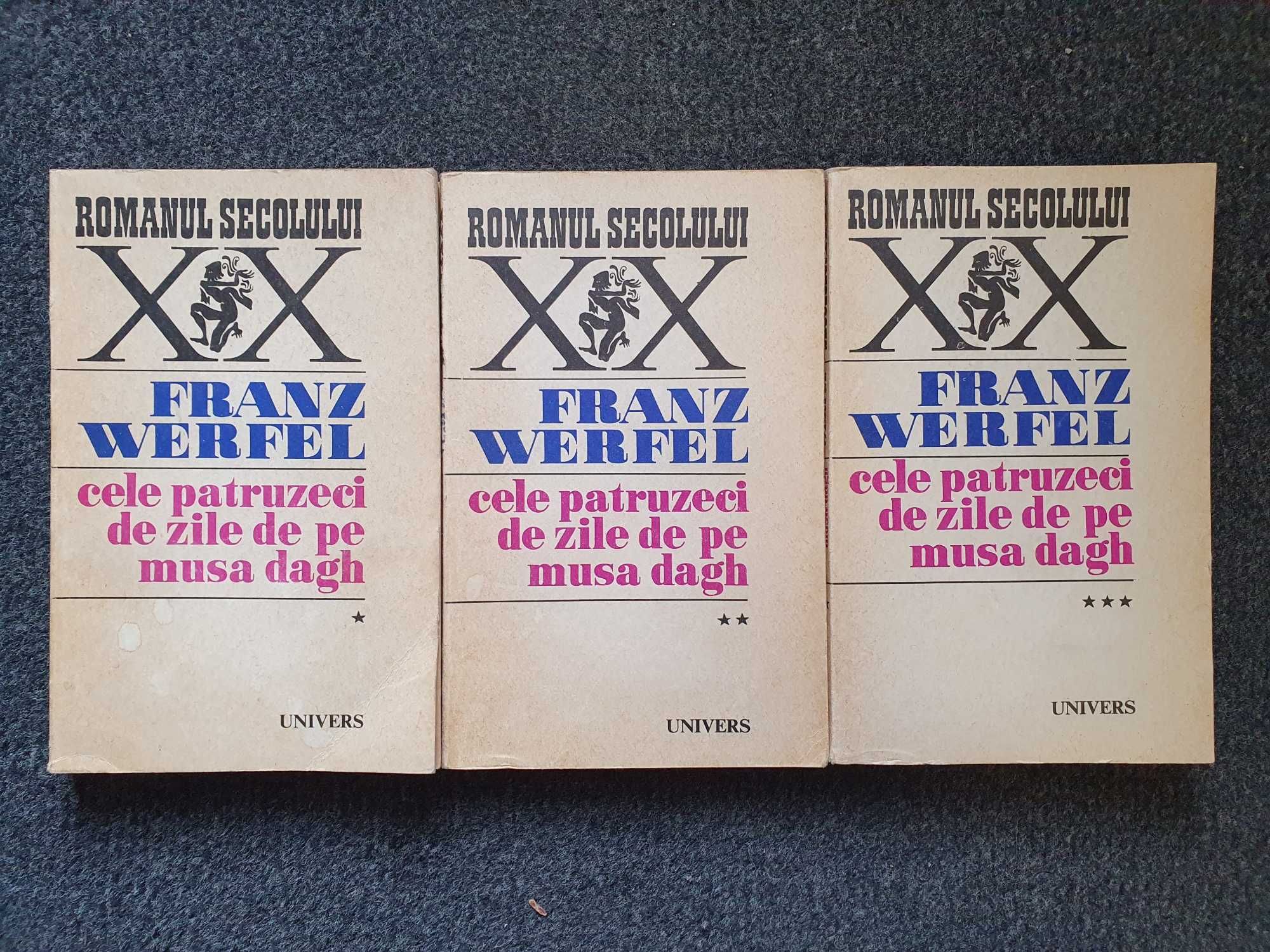 CELE PATRUZECI de zile de pe MUSA DAGH - Franz Werfel (3 vol)