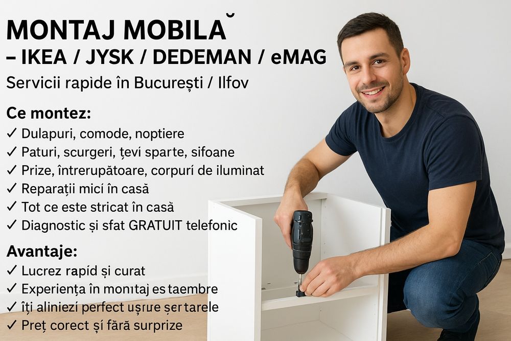 Montaj Mobila – IKEA / JYSK / DEDEMAN / eMAG