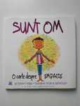 Susan Verde - Sunt om; O carte despre empatie (carte ca si NOUA)