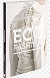 Carte Eco fashion, Sass Brown