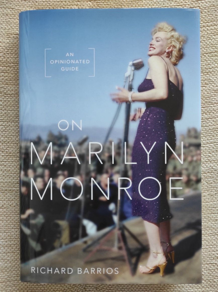 On Marilyn Monroe by Richard Barrios