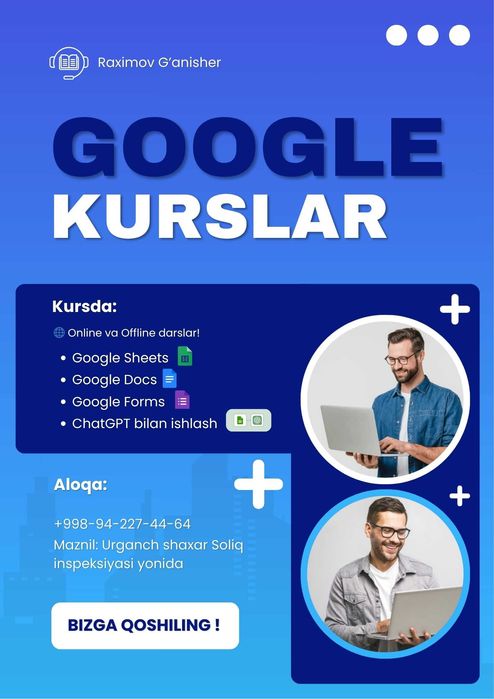 GOOGLE KURSLARI – amaliyotga yo'naltirilgan!