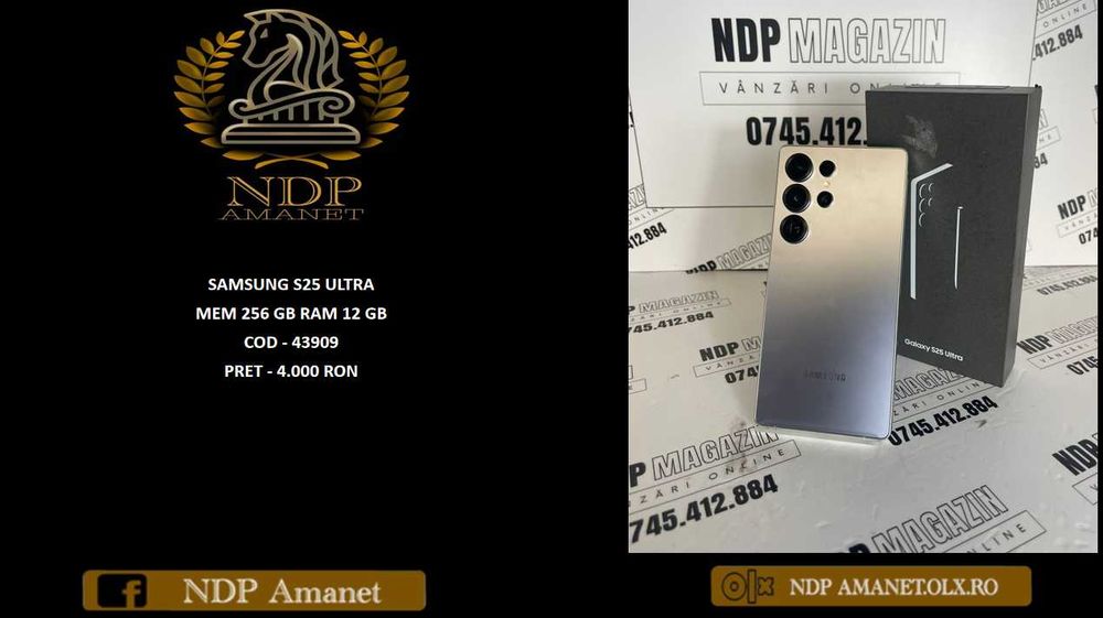 NDP Amanet NON-STOP Bld.Iuliu Maniu 69 SAMSUNG S25 ULTRA (43909)
