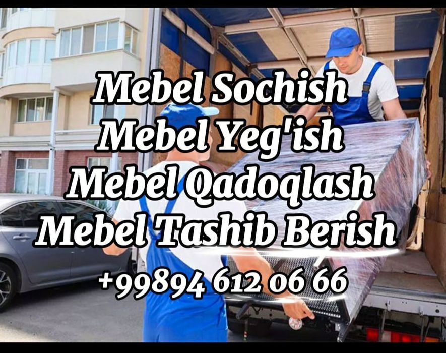 Mebel Sochib Yeg'amiz
Va Ko‘chirib Beramiz