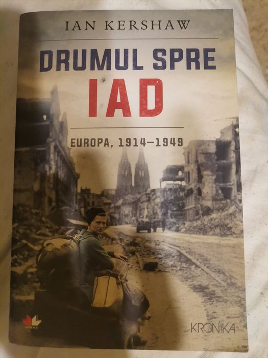 Drumul spre Iad de Ian Kershaw.
