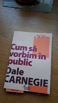 Cartea Dale Carnegie- ,, Cum să vorbim în public”