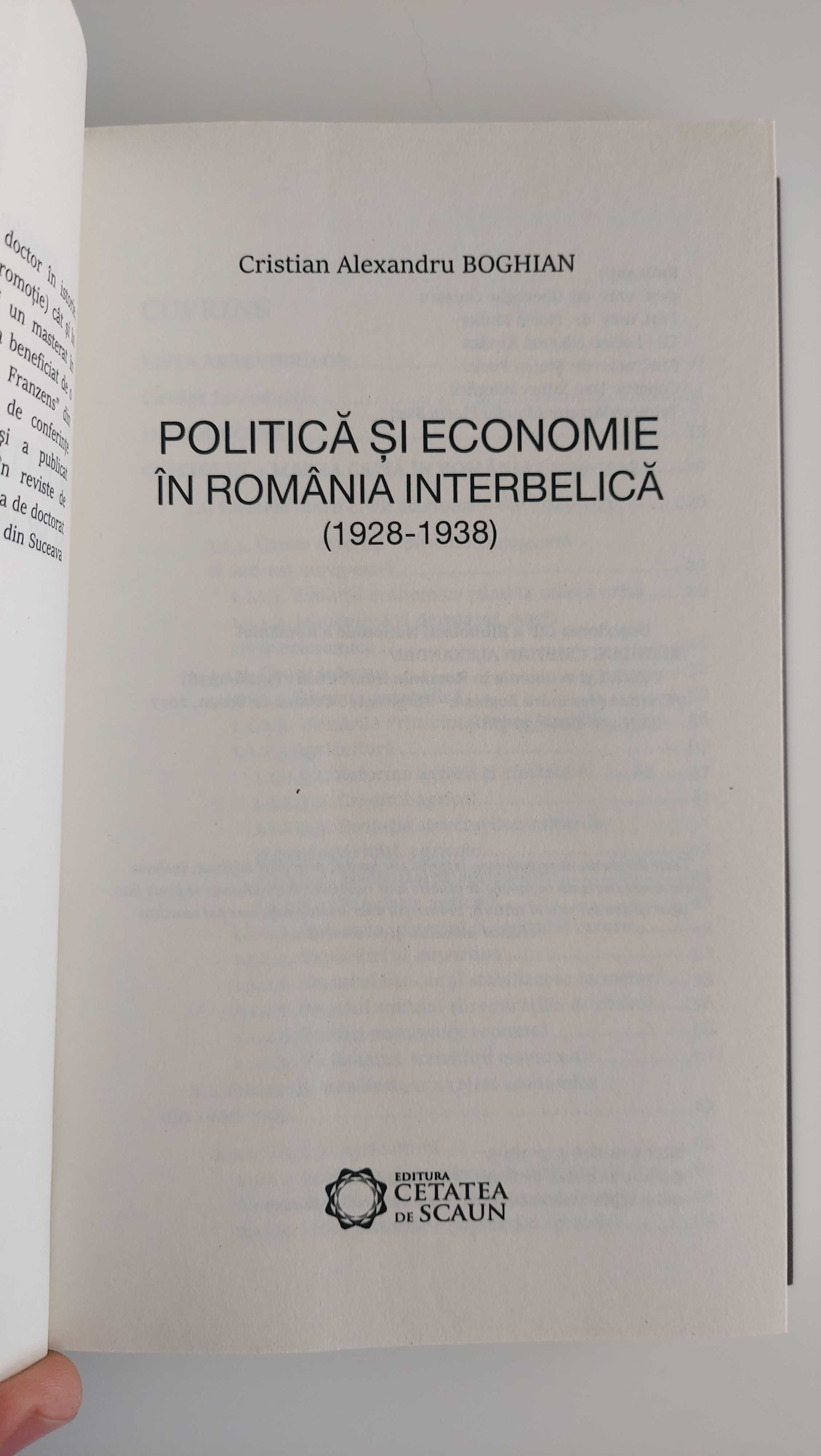 Politica si economie in Romania Interbelica (1928-1938) carte noua