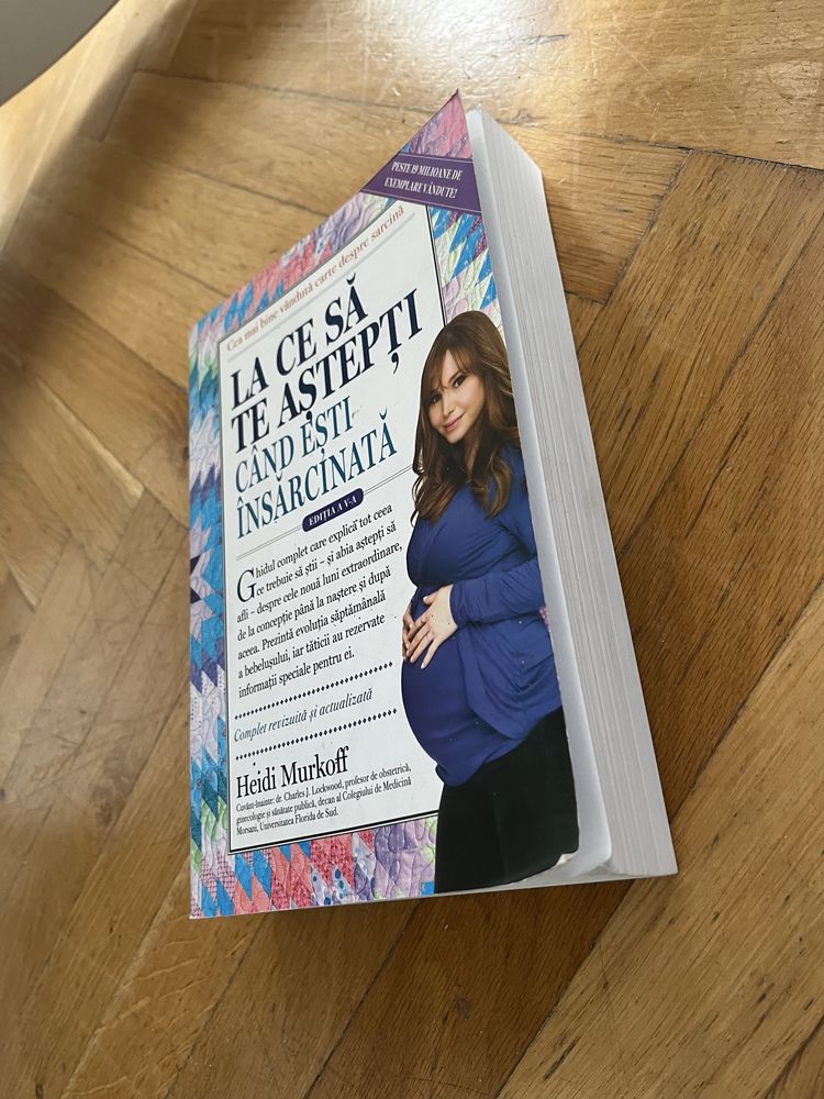 Cartea La ce sa te astepti cand esti insarcinata - Heidi Murkoff