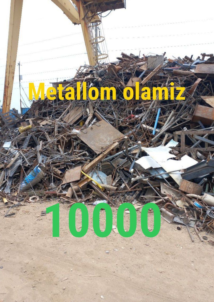 Металл металлолом металлом Самовывоз Ташкент буйлаб 24/7