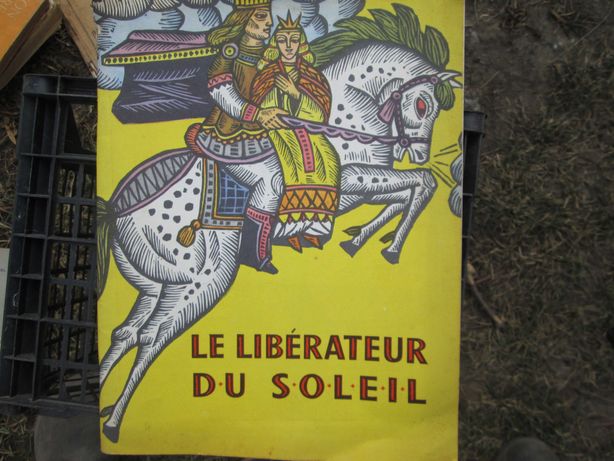 La liberateur du soleil -  carte ilustrata pentru copii in franceza