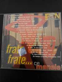CD Original Frate, frate... ce manele!