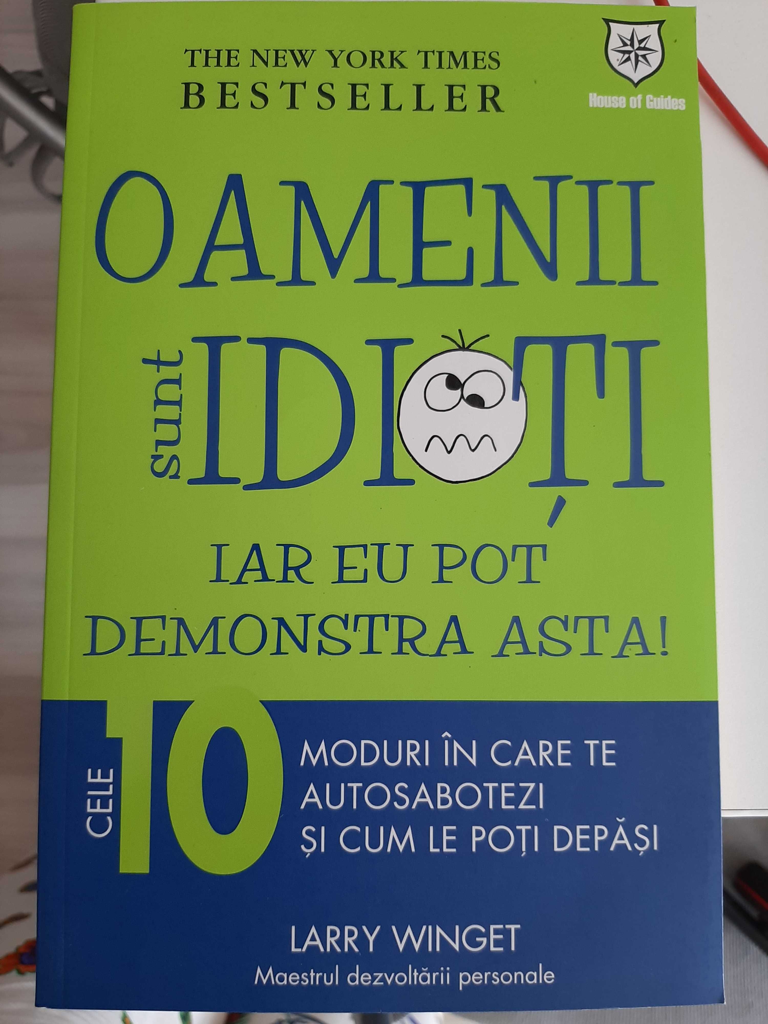 Carte Oamenii sunt idioti iar eu pot demonstra asta