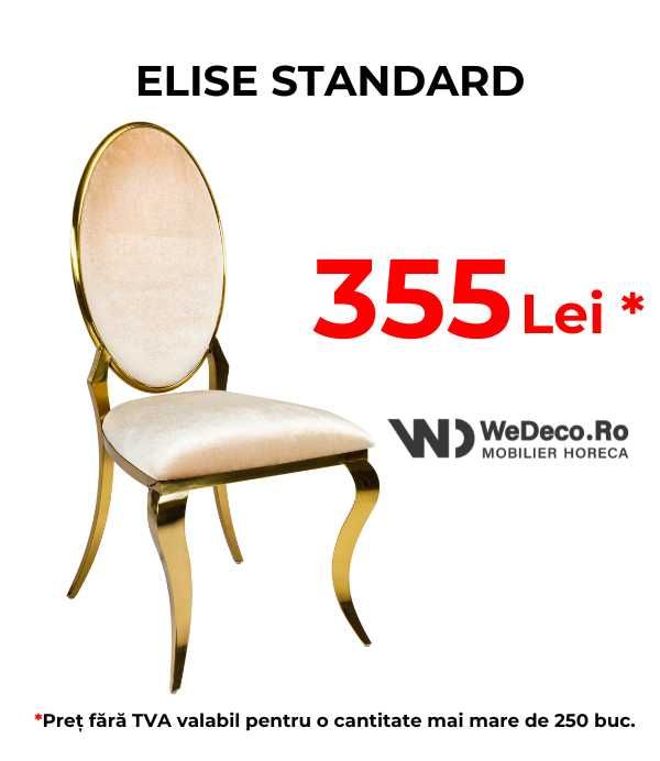 Scaunul Elise Standard - Pentru eleganță și confort!