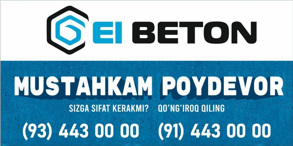 El Beton 24/7 Xizmat qiladi.
