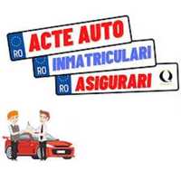 Acte Auto 24/7 , RAR, RADIERI, Inmatriculare Auto , asigurari