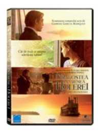 DVD Dragostea în vremea holerei. Ecranizarea fascinantă din [2008]