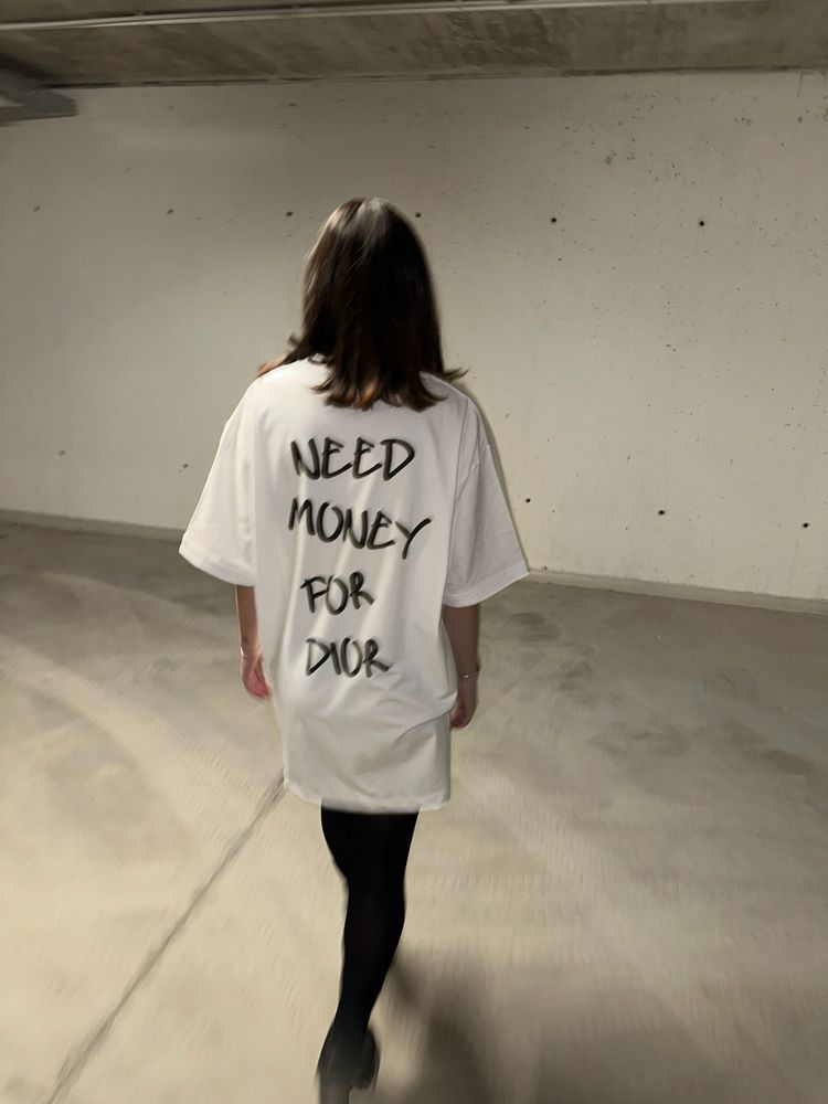 Need Money for Dior